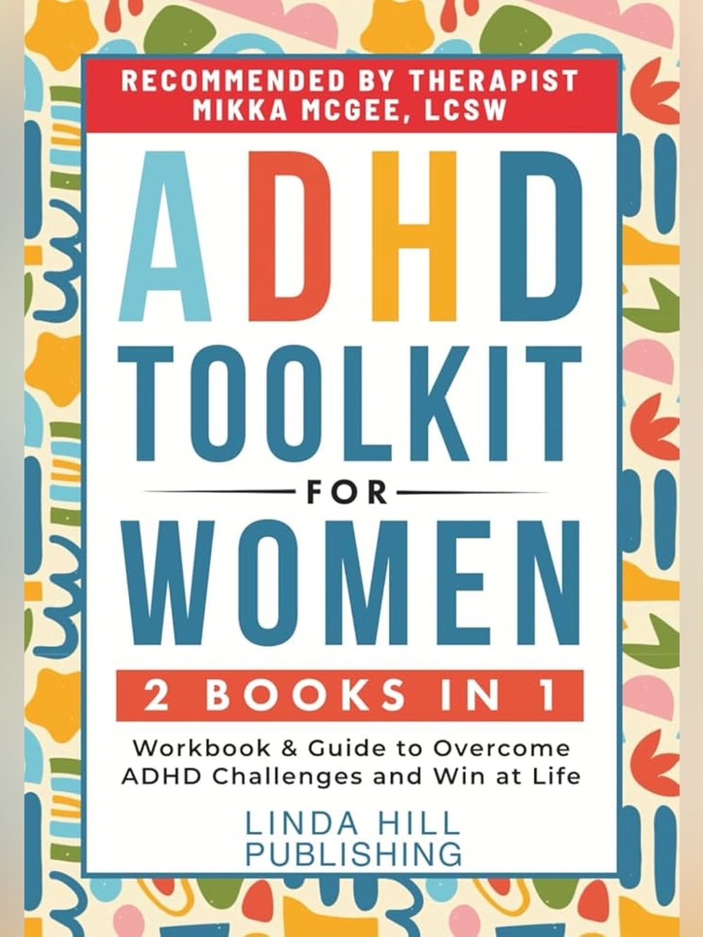 ADHD Toolkit for Women 2 Books In 1 by Sarah Davis & Linda Hill